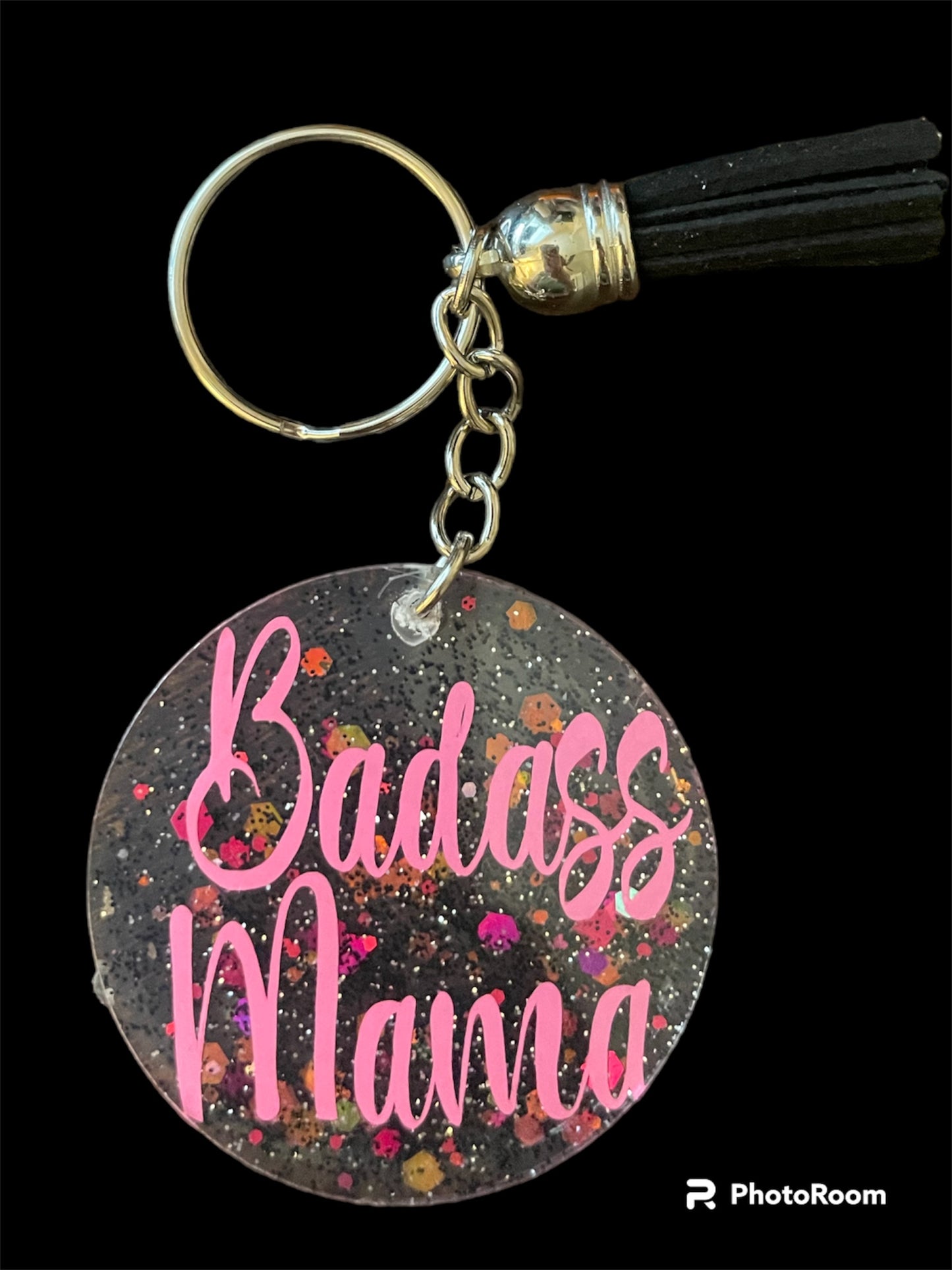 Resin / Epoxy Keychain - Hand poured and uniquely made. Badass (Mom, Nana, Gigi, Mama, Mimi, Memaw)