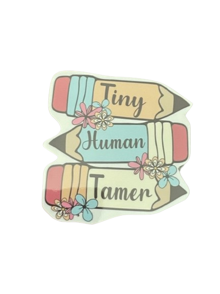 Vinyl Sticker "Tiny Human Tamer"