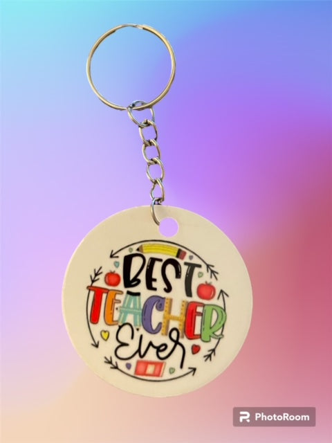 Keychain - "Best teacher Ever"