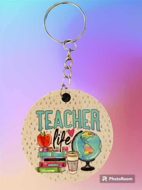 Keychain - "Teacher Life"